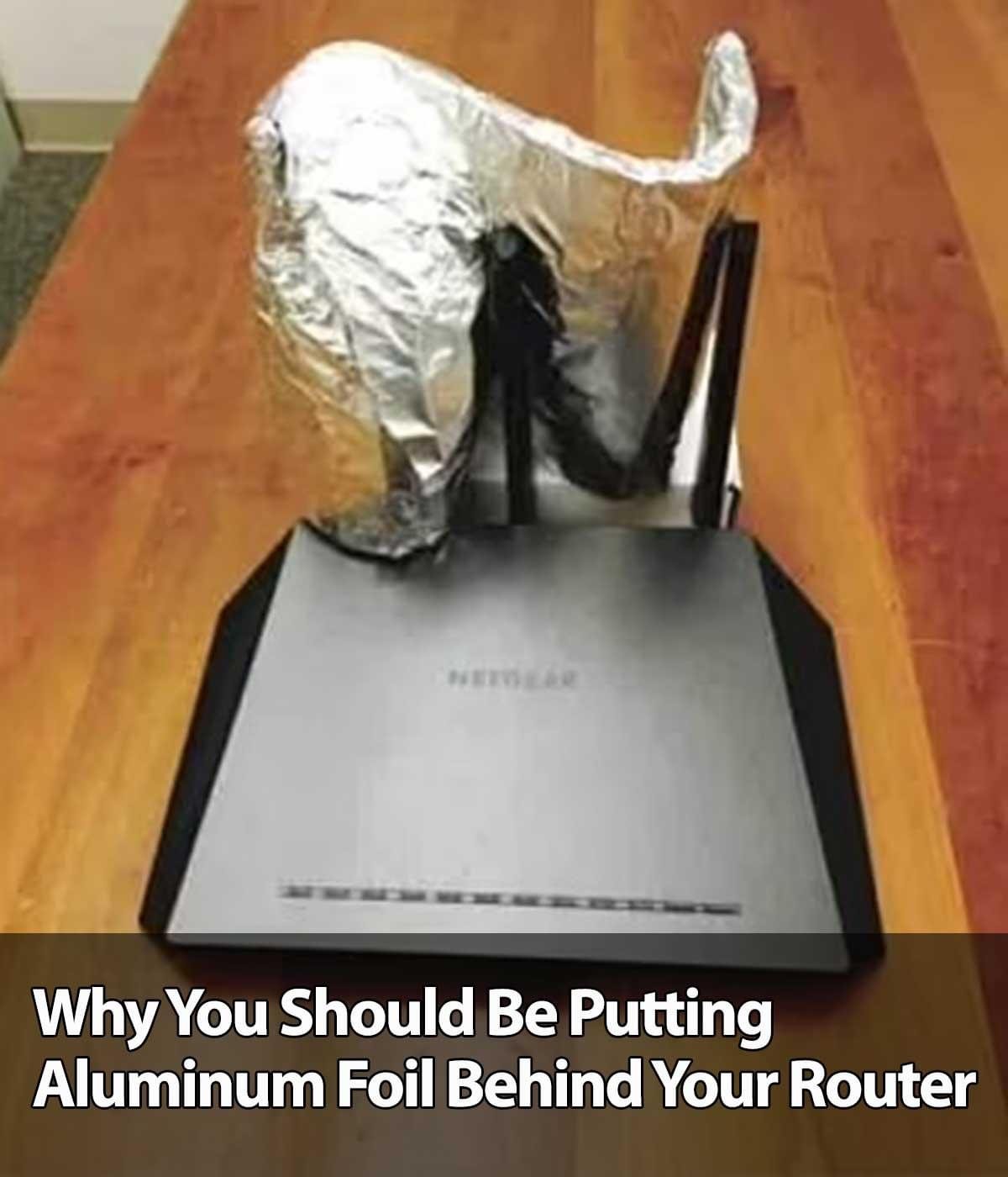 Enhancing Your Wi-Fi With Aluminum Foil: A Simple Hack